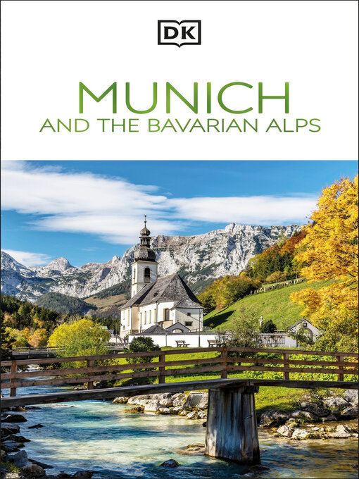 Title details for DK Munich and the Bavarian Alps by DK Travel - Wait list